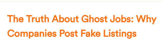 The Truth About Ghost Jobs: Why Companies Post Fake Listings