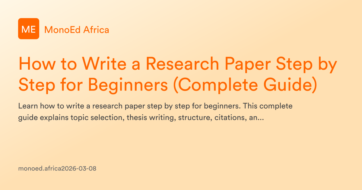 How to Write a Research Paper Step by Step for Beginners (Complete ...