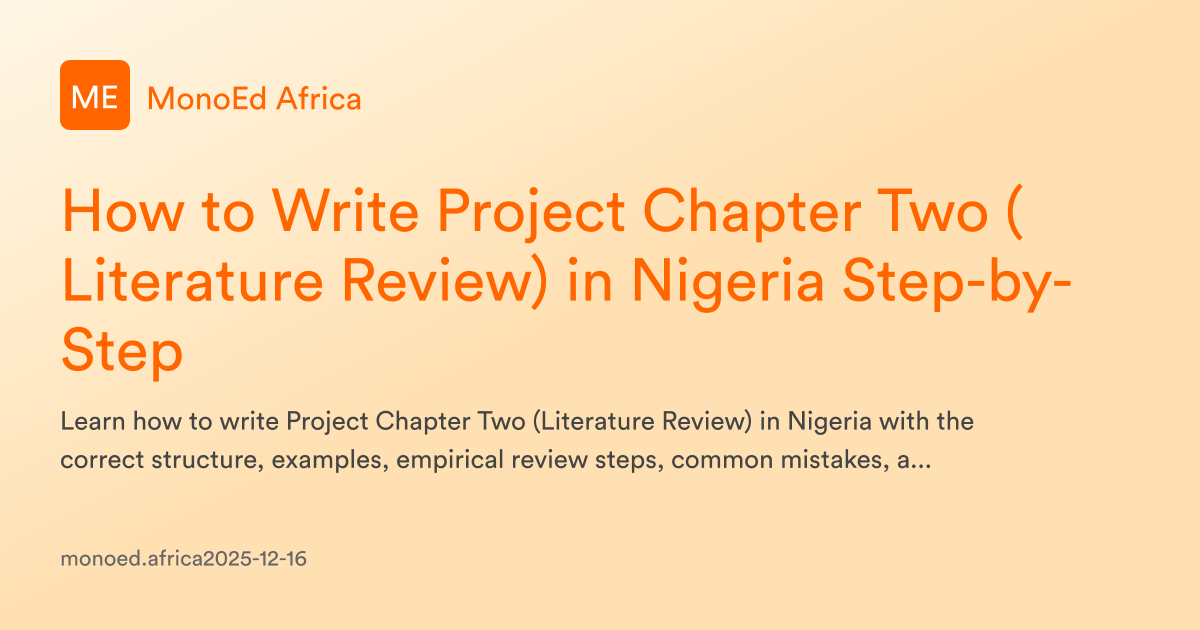 How to Write Project Chapter Two (Literature Review) in Nigeria Step-by ...